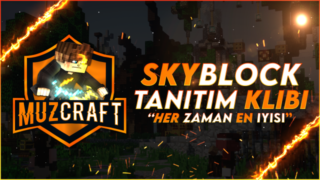 MuzCraft SkyBlock Tanıtım | Her Zaman En İyisi | Büyük Açılış 20.09.2020