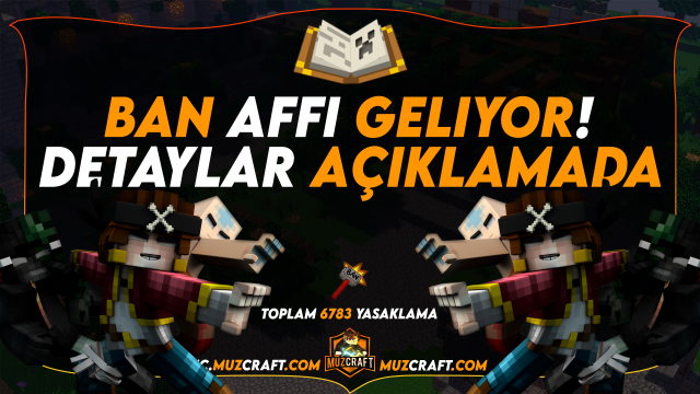 MuzCraft'ta Tüm Banlar Kaldırıldı!
